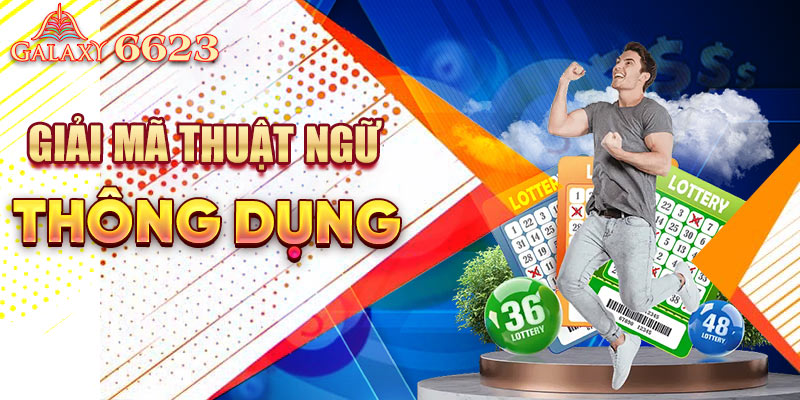 Giải mã tên gọi tại xổ số 6623 dễ hiểu nhất