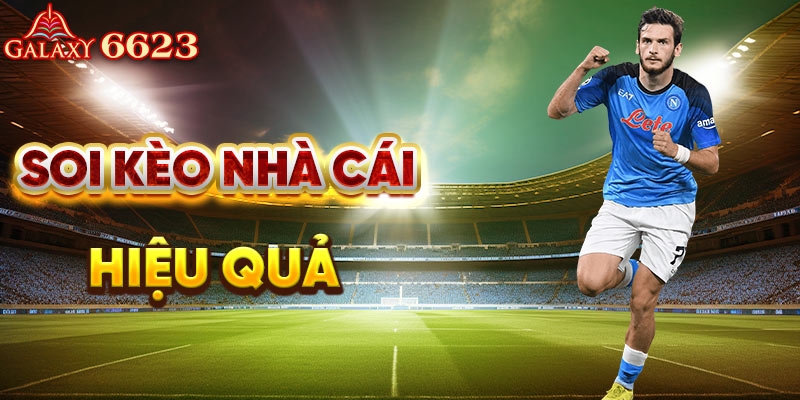 Soi kèo nhà cái hiệu quả