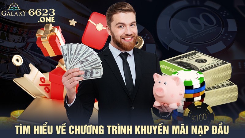 Tìm hiểu về chương trình khuyến mãi nạp đầu
